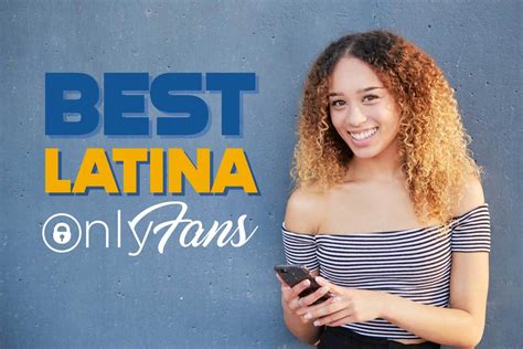 hottest latina onlyfans|Top 8 Best Latina OnlyFans Accounts in 2024